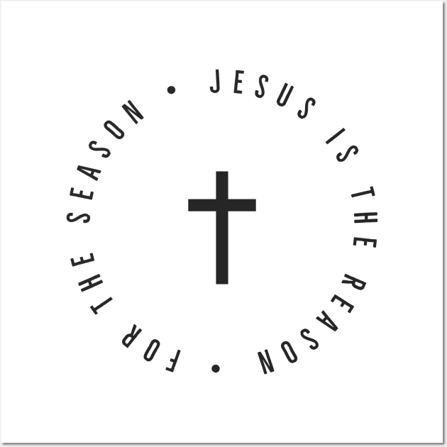 Jesus Is The Reason For The Season | Funny Wall Art by Happy - Design